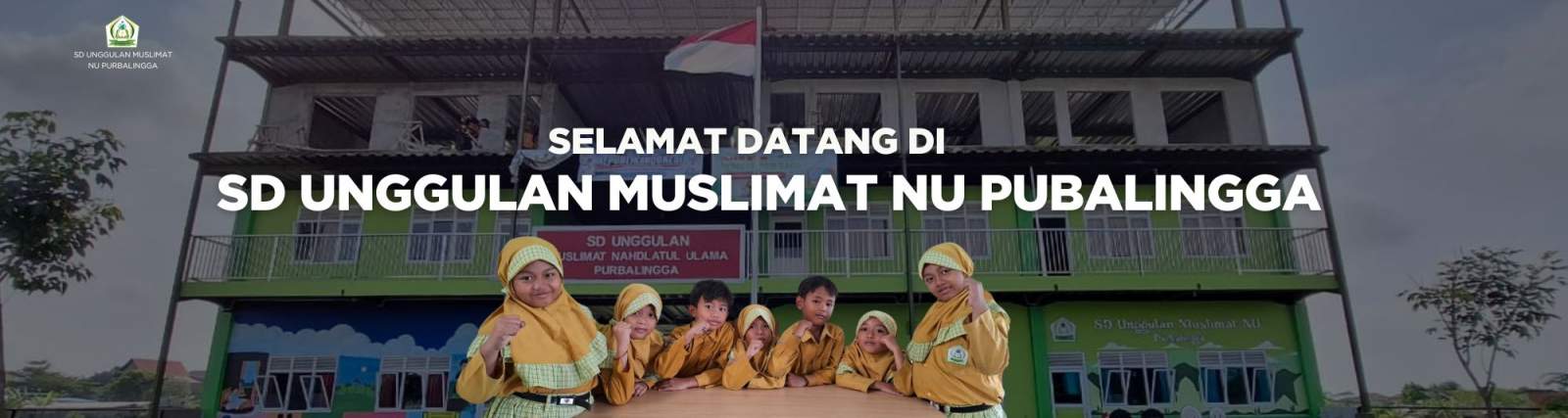 Selamat Datang di SD Unggulan Muslimat NU Purbalingga